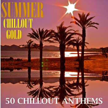 Various Artists - Summer Chillout Gold