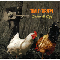 Tim O'Brien / - Chicken & Egg