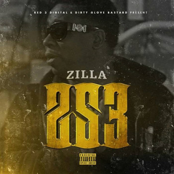 Zilla - Zilla Shit 3 (Explicit)