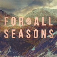 For All Seasons - For All Seasons