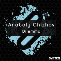 Anatoly Chizhov - Dilemma