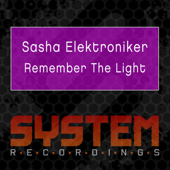 Sasha Elektroniker - Remember the Light