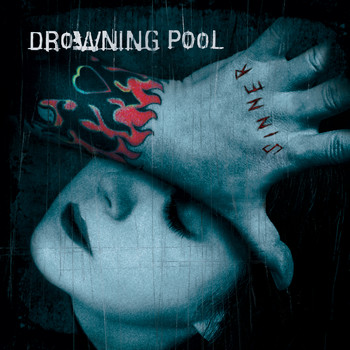 Drowning Pool - Sinner