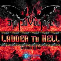 Vulture - Ladder To Hell Remixes Part 2 EP