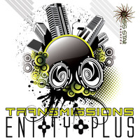 Entity Plus - Transmissions EP