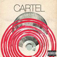 Cartel - Cycles (Explicit)