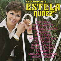 Estela Núñez - Eternamente Estela Núñez