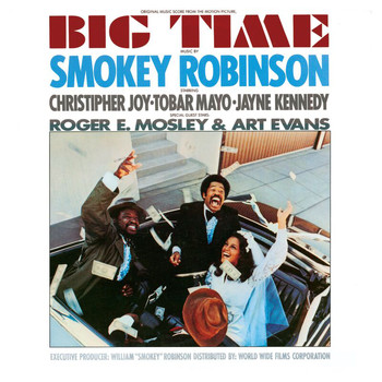 Smokey Robinson - Big Time (Original Motion Picture Soundtrack)