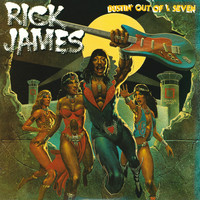 Rick James - Bustin' Out of L Seven (Expanded Edition)
