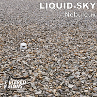 Liquid Sky - Nebuleux
