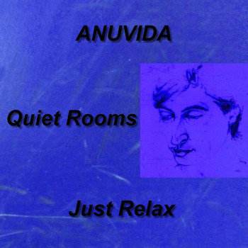 Anuvida - Quiet Rooms - Just Relax