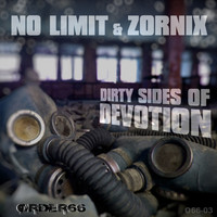 No Limit & Zornix - Dirty Sides of Devotion (Explicit)