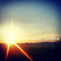 Robert Romain - Lichtblick
