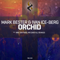 Mark Bester & Ivan Ice-Berg - Orchid