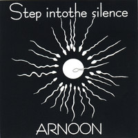 Arnoon - Step in to the Silence