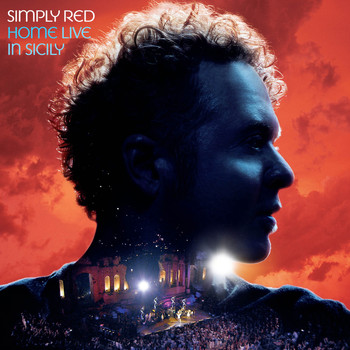 Simply Red - Home (Live in Sicily)