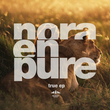 Nora En Pure - True