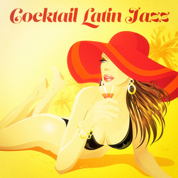 Cocktail Bossa Classics - Cocktail Latin Jazz (The Perfect Bossa Jazz Lounge Music Playlist)
