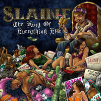 Slaine - The King of Everything Else (Explicit)