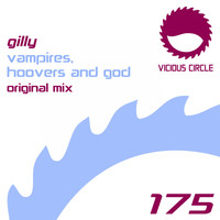 Gilly - Vampires, Hoovers & God