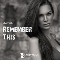 Artek - Remember This