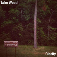 Jake Wood - Clarity