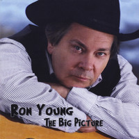 Ron Young - The Big Picture
