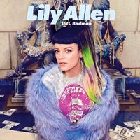 Lily Allen - URL Badman (Explicit)