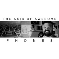 The Axis of Awesome - Phone$