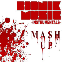 Bionik - Bionik Music-Mash up Instrumentals