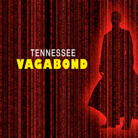 Tennessee - Vagabond