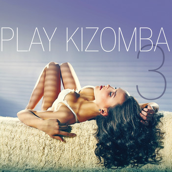 Various Artists - Play Kizomba, Vol. 3