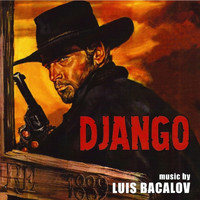 Luis Bacalov - Django (Original Motion Picture Soundtrack)