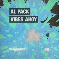 Al Pack - Vibes Ahoy