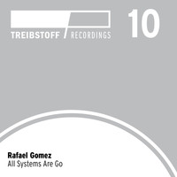 Rafael Gomez - All Systems Are Go