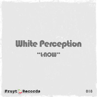 White Perception - L-Now