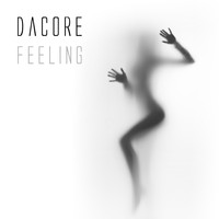 Dacore - Feeling
