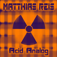 Matthias Reis - Acid Analog