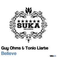 Guy Ohms & Tonio Liarte - Believe