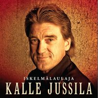 Kalle Jussila - Iskelmälaulaja
