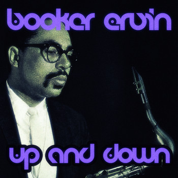 Booker Ervin - Up and Down