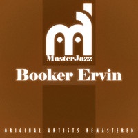 Booker Ervin - Masterjazz: Booker Ervin