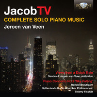 Jeroen van Veen - Ter Veldhuis: Complete Piano Music