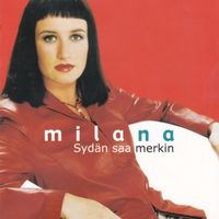 Milana - Sydän saa merkin