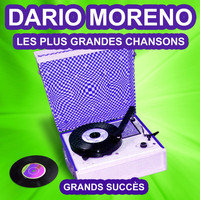 Dario Moreno - Dario Moreno chante ses grands succès (Les plus grandes chansons de l'époque)