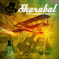Skarabat - Skarabat & the Mannequins Orchestra