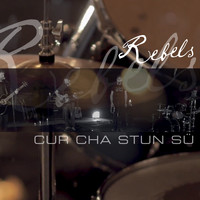 Rebels - Cur cha stun sü