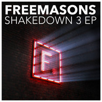 Freemasons - Shakedown 3 EP