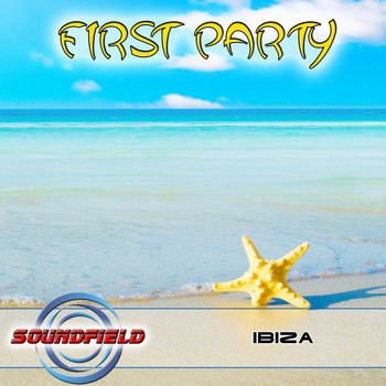 Various Artists - IBIZA First Party