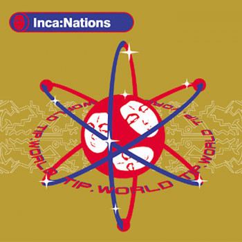Various Artists - Inca:Nations